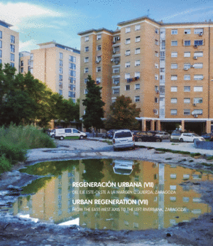 REGENERACIÓN URBANA (VII)