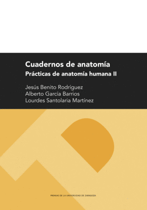 CUADERNOS ANATOMIA HUMANA. PRACTICAS ANATOMIA HUMANA II