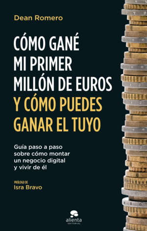 COMO GANE MI PRIMER MILLON DE EUROS Y COMO PUEDES