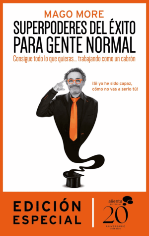 SUPERPODERES DEL ÉXITO PARA GENTE NORMAL