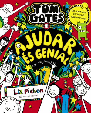 TOM GATES, 20. AJUDAR ÉS GENIAL (DE VEGADES)