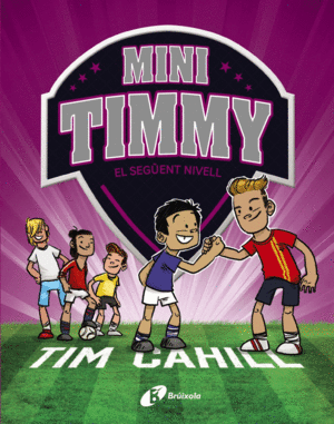 MINI TIMMY, 9. EL SEGÜENT NIVELL