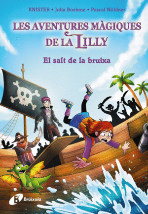 LA MÀGIA DE LA LILLY, 2. EL SALT DE LA BRUIXA
