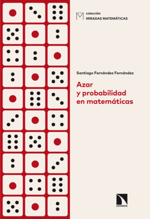 AZAR Y PROBABILIDAD EN MATEMÁTICAS