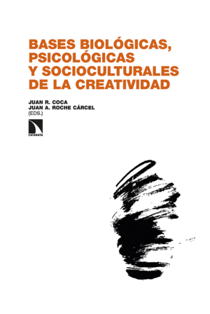 BASES BIOLÓGICAS, PSICOLÓGICAS Y SOCIOCULTURALES DE LA CREAT