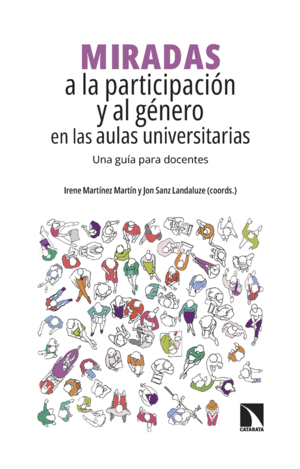 MIRADAS A LA PARTICIPACIÓN Y AL GÉNERO EN LAS AULAS UNIVERSI