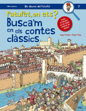 PATUFET, ON ETS? BUSCA'M EN ELS CONTES CLÀSSICS