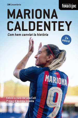 MARIONA CALDENTEY COM HEM CANVIAT LA HISTORIA