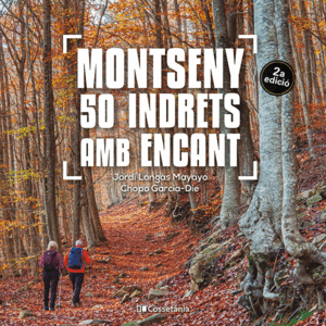 MONTSENY. 50 INDRETS AMB ENCANT