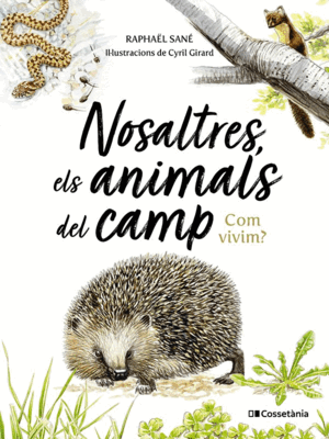 NOSALTRES, ELS ANIMALS DEL CAMP