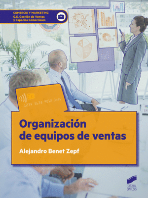 ORGANIZACIÓN DEL EQUIPO DE VENTAS