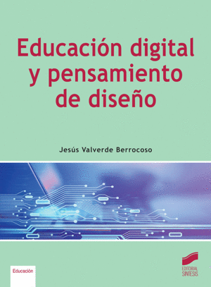 EDUCACION DIGITAL Y PENSAMIENTO DE DISEÃO