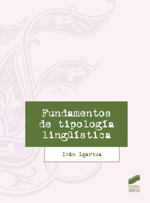 FUNDAMENTOS DE TIPOLOGÍA LINGÜÍSTICA