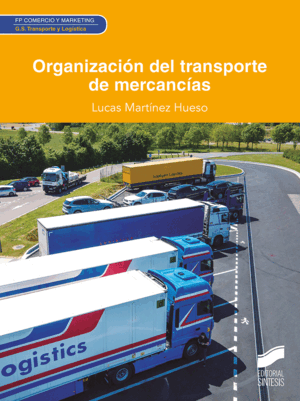 ORGANIZACIO?N DEL TRANSPORTE DE MERCANCI?AS