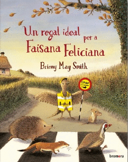 UN REGAL IDEAL PER A FAISANA FELICIANA
