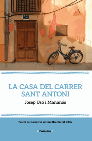 CASA DEL CARRER SANT ANTONI LA