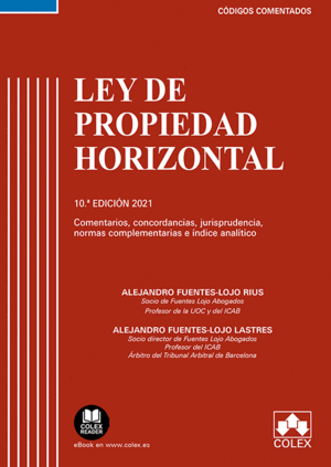 LEY DE PROPIEDAD HORIZONTAL - CÓDIGO COMENTADO