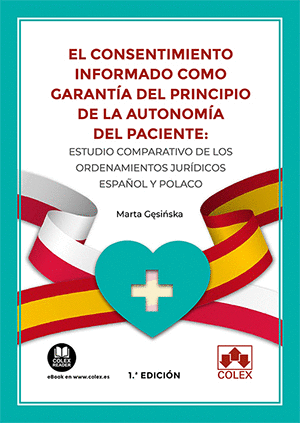 EL CONSENTIMIENTO INFORMADO COMO GARANTÍA DEL PRINCIPIO DE LA AUTONOMÍA DEL PACI