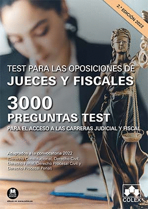 TEST PARA LAS OPOSICIONES DE JUECES Y FISCALES (2ª EDICIÓN 2022)