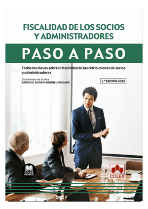 FISCALIDAD DE LOS SOCIOS Y ADMINISTRADORES. PASO A PASO.