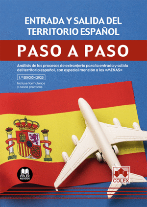 ENTRADA Y SALIDA DEL TERRITORIO ESPAÑOL. PASO A PASO