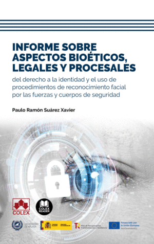 INFORME SOBRE ASPECTOS BIOÉTICOS, LEGALES Y PROCESALES DEL DERECHO A LA IDENTIDA