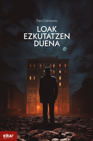 LOAK EZKUTATZEN DUENA (ZUBIKARAI SARIA)