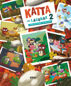 KATTA ETA LAGUNAK 2