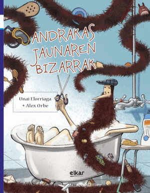 ANDRAKAS JAUNAREN BIZARRAK