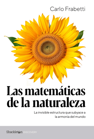 LAS MATEMÁTICAS DE LA NATURALEZA