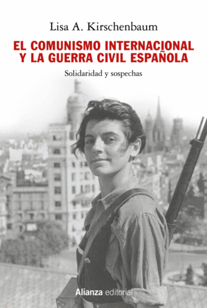EL COMUNISMO INTERNACIONAL Y LA GUERRA CIVIL ESPAÑOLA
