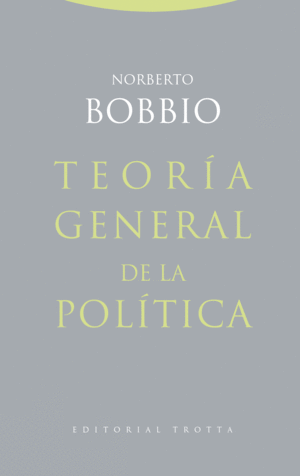 TEORÍA GENERAL DE LA POLÍTICA