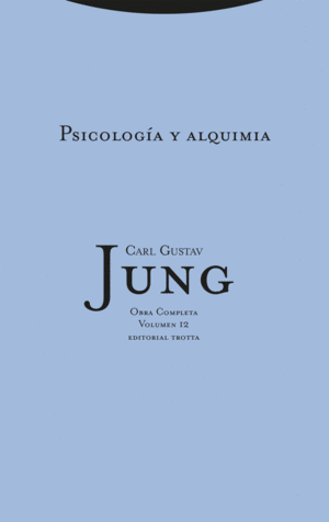 PSICOLOGÍA Y ALQUIMIA