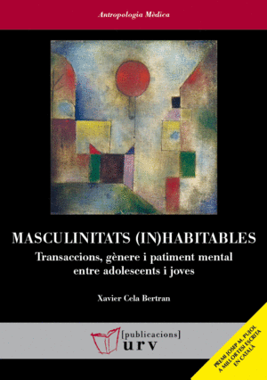MASCULINITATS (IN)HABITABLES