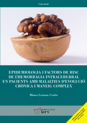 EPIDEMIOLOGIA I FACTORS DE RISC DE L'HEMORRÀGIA INTRACEREBRAL EN PACIENTS AMB MA