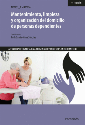 MANTENIMIENTO, LIMPIEZA Y ORGANIZACION DEL DOMICILIO DE PERSONAS