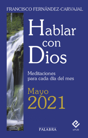 HABLAR CON DIOS - MAYO 2021