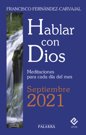 HABLAR CON DIOS - SEPTIEMBRE 2021