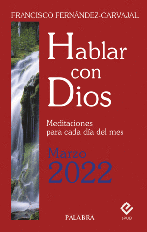 HABLAR CON DIOS - MARZO 2022