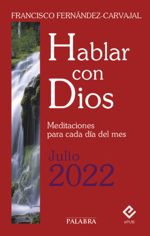 HABLAR CON DIOS - JULIO 2022
