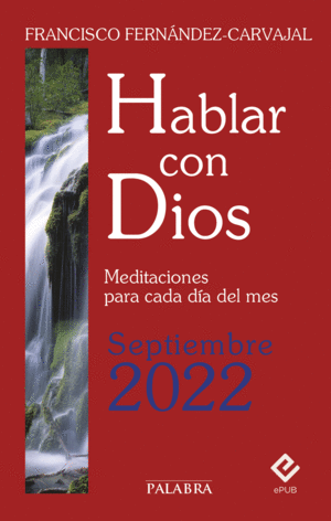 HABLAR CON DIOS - SEPTIEMBRE 2022