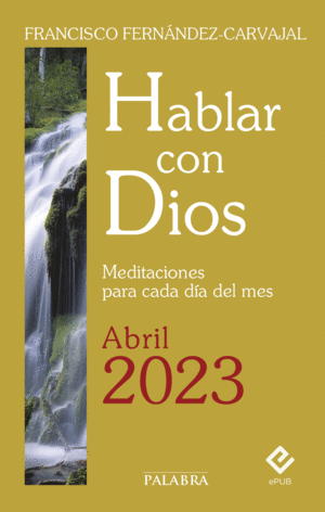 HABLAR CON DIOS - ABRIL 2023