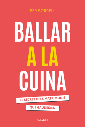 BALLAR A LA CUINA