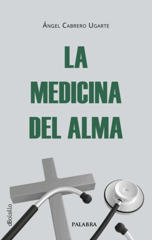 LA MEDICINA DEL ALMA