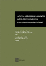 TUTELA JURIDICA DE LOS ALIMENTOS ANTE EL DERECHO AMBIENTAL.
