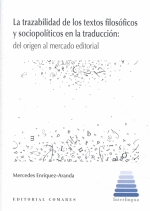 LA TRAZABILIDAD DE LOS TEXTOS FILOSÓFICOS Y SOCIOPOLÍTICOS EN LA TRADUCCIÓN