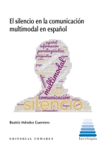EL SILENCIO EN LA COMUNICACIÓN MULTIMODAL EN ESPAÑOL