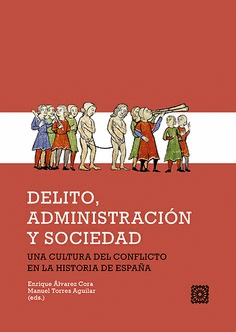 DELITO, ADMINISTRACIÓN Y SOCIEDAD