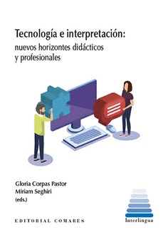 TECNOLOGIA E INTERPRETACION.