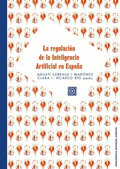 REGULACION DE LA INTELIGENCIA ARTIFICIAL EN ESPAÑA.